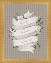 Load image into Gallery viewer, O Come Emmanuel Tan
