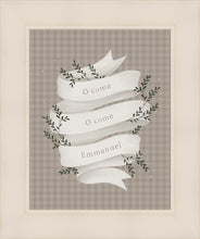 Load image into Gallery viewer, O Come Emmanuel Tan
