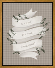 Load image into Gallery viewer, O Come Emmanuel Tan Gallery Wrap
