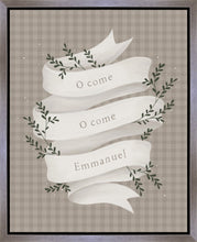 Load image into Gallery viewer, O Come Emmanuel Tan Gallery Wrap
