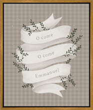 Load image into Gallery viewer, O Come Emmanuel Tan Gallery Wrap
