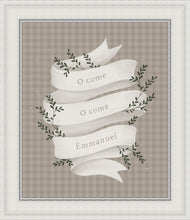 Load image into Gallery viewer, O Come Emmanuel Tan
