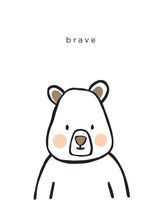 Load image into Gallery viewer, Brave
