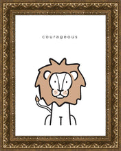 Load image into Gallery viewer, Courageous
