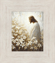 Load image into Gallery viewer, Consider The Lilies
