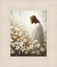 Load image into Gallery viewer, Consider The Lilies
