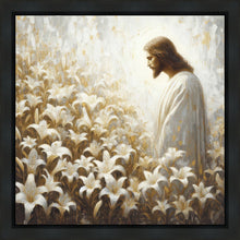 Load image into Gallery viewer, Consider The Lilies
