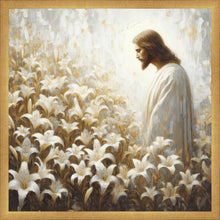 Load image into Gallery viewer, Consider The Lilies
