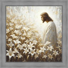 Load image into Gallery viewer, Consider The Lilies
