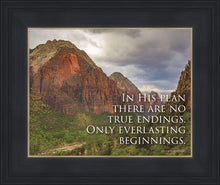 Load image into Gallery viewer, Everlasting Beginnings Motivisional Poster
