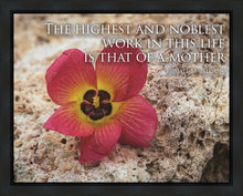 Load image into Gallery viewer, That of a Mother Motivisional Poster
