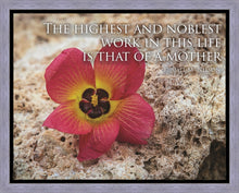 Load image into Gallery viewer, That of a Mother Motivisional Poster
