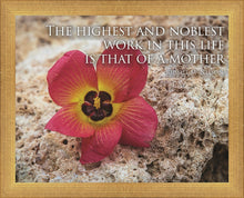 Load image into Gallery viewer, That of a Mother Motivisional Poster
