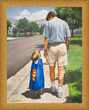 Load image into Gallery viewer, Even Superman Needs A Dad
