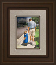 Load image into Gallery viewer, Even Superman Needs A Dad
