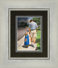 Load image into Gallery viewer, Even Superman Needs A Dad
