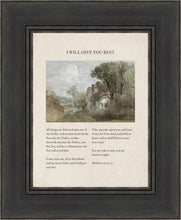 Load image into Gallery viewer, I Will Give You Rest
