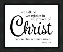 Load image into Gallery viewer, We Talk of Christ Gallery Wrap

