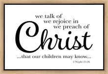 Load image into Gallery viewer, We Talk of Christ Gallery Wrap
