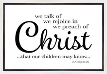 Load image into Gallery viewer, We Talk of Christ Gallery Wrap
