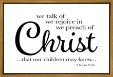Load image into Gallery viewer, We Talk of Christ Gallery Wrap
