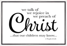 Load image into Gallery viewer, We Talk of Christ Gallery Wrap
