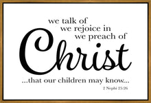 Load image into Gallery viewer, We Talk of Christ Gallery Wrap
