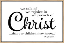 Load image into Gallery viewer, We Talk of Christ Gallery Wrap
