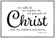 Load image into Gallery viewer, We Talk of Christ Gallery Wrap
