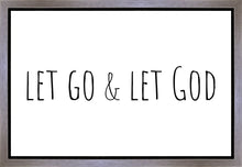 Load image into Gallery viewer, Let Go and Let God Gallery Wrap
