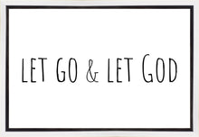 Load image into Gallery viewer, Let Go and Let God Gallery Wrap
