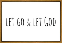 Load image into Gallery viewer, Let Go and Let God Gallery Wrap
