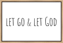 Load image into Gallery viewer, Let Go and Let God Gallery Wrap
