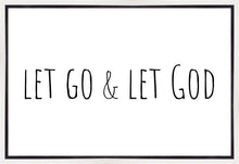 Load image into Gallery viewer, Let Go and Let God Gallery Wrap
