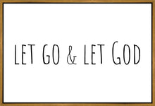 Load image into Gallery viewer, Let Go and Let God Gallery Wrap

