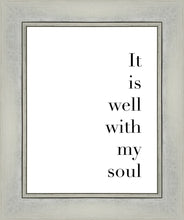 Load image into Gallery viewer, It is Well With My Soul

