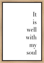 Load image into Gallery viewer, It is Well With My Soul Gallery Wrap
