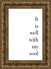 Load image into Gallery viewer, It is Well With My Soul
