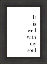 Load image into Gallery viewer, It is Well With My Soul
