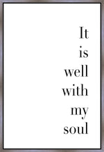 Load image into Gallery viewer, It is Well With My Soul Gallery Wrap
