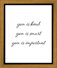 Load image into Gallery viewer, You is Kind Gallery Wrap
