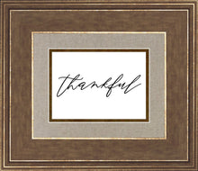 Load image into Gallery viewer, Thankful
