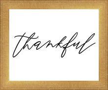 Load image into Gallery viewer, Thankful
