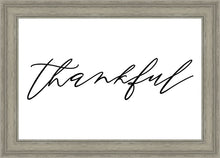 Load image into Gallery viewer, Thankful
