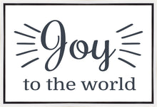 Load image into Gallery viewer, Joy to The World Gallery Wrap
