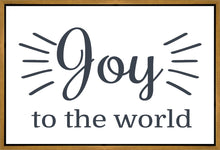 Load image into Gallery viewer, Joy to The World Gallery Wrap
