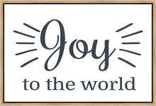 Load image into Gallery viewer, Joy to The World Gallery Wrap

