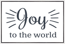 Load image into Gallery viewer, Joy to The World Gallery Wrap
