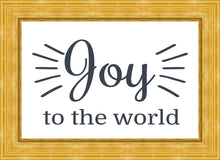 Load image into Gallery viewer, Joy to The World
