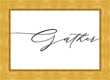 Load image into Gallery viewer, Gather
